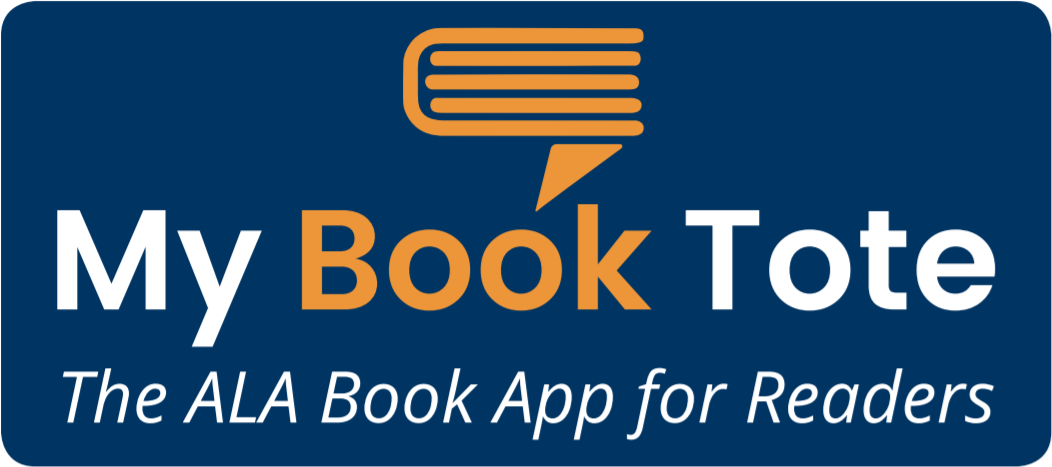 My Book Tote | The ALA Book App for Readers